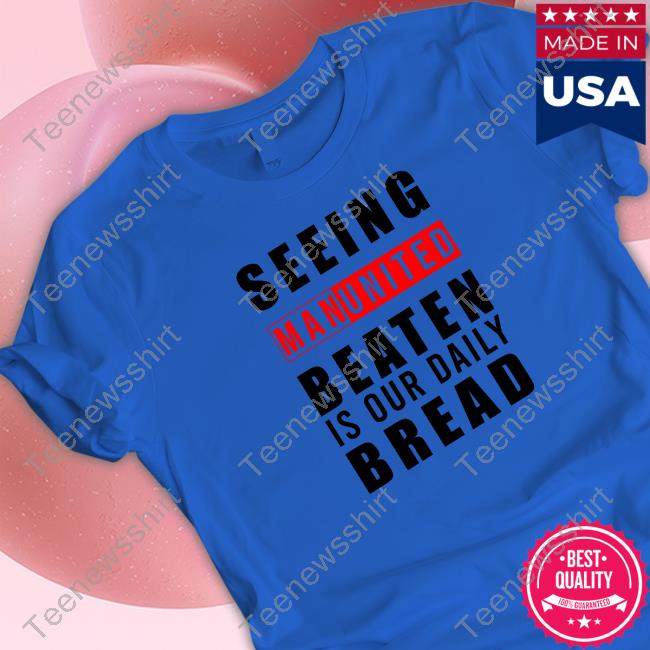 Official Santo Seeing Man United Beateb Is Our Daily Bread Tee