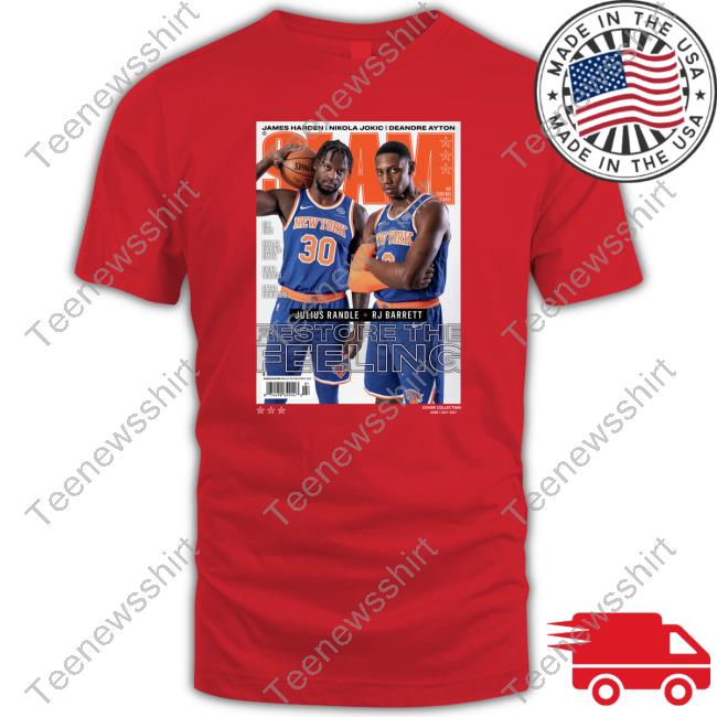 Official Slam Cover Julius Randle & Rj Barrett Restore The Feeling Shirt