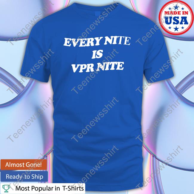 Official Every Nite Is Vpr Nite Hoodies