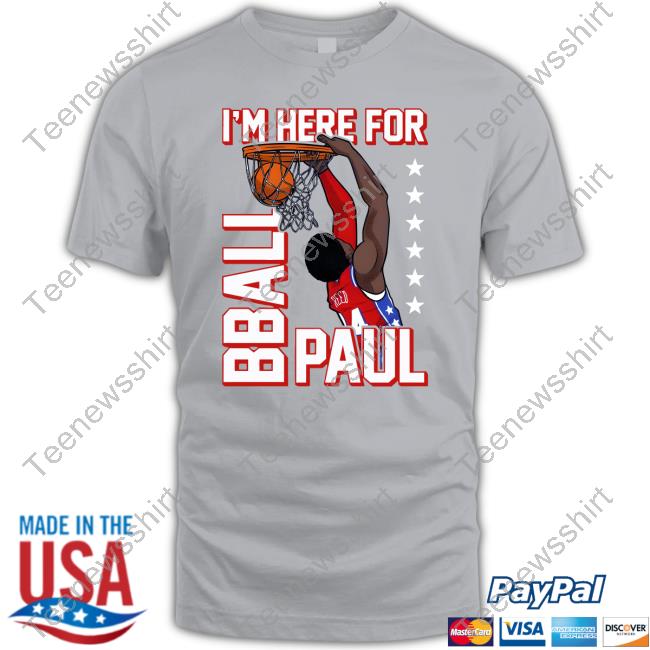 Barstool Sports Store I'm Here For Bball Paul Graphic Shirts Paul Reed