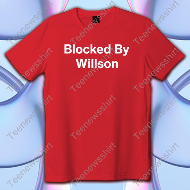 Obvious Shirts Merch Blocked By Willson Shirts Danny Rockett