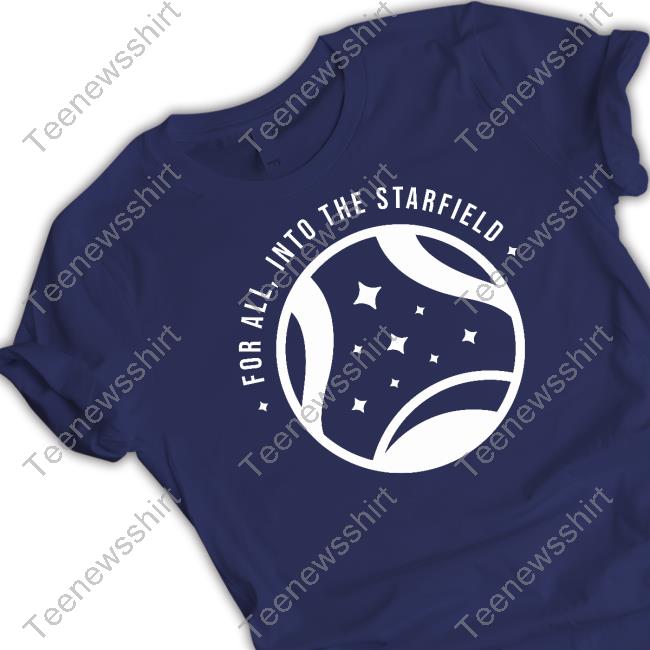 Bethesda Merch For All Into The Starfield Tee