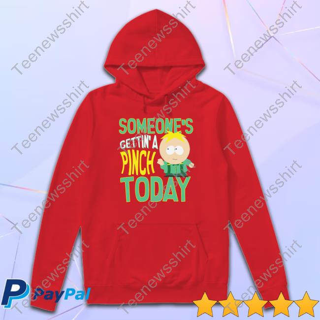 South Park Shop Merch Someone's Getting A Pinch Today Tee