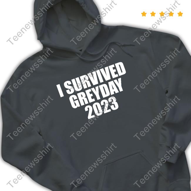 Official I Survived Greyday 2023 Shirts