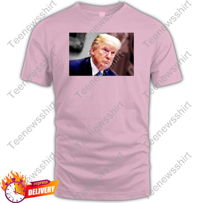 Official Donald Trump Mugshot Was Released By The Fulton County Sheriff Shirt Pop Crave